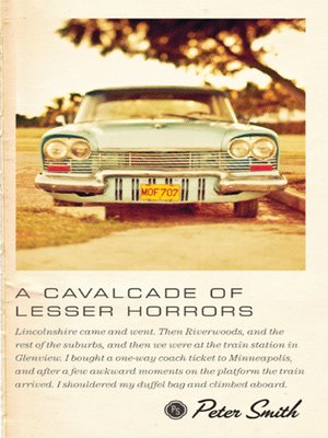 cover image of A Cavalcade of Lesser Horrors